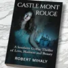 Castle Mont Rouge — Signed with Hand-drawn Sketch, Hardcover Preorder